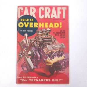 CAR CRAFT September 1957 No Label Magazine Hot Rod Engine Overhead Build Guide